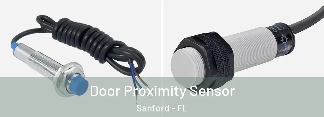  Door Proximity Sensor Sanford - FL