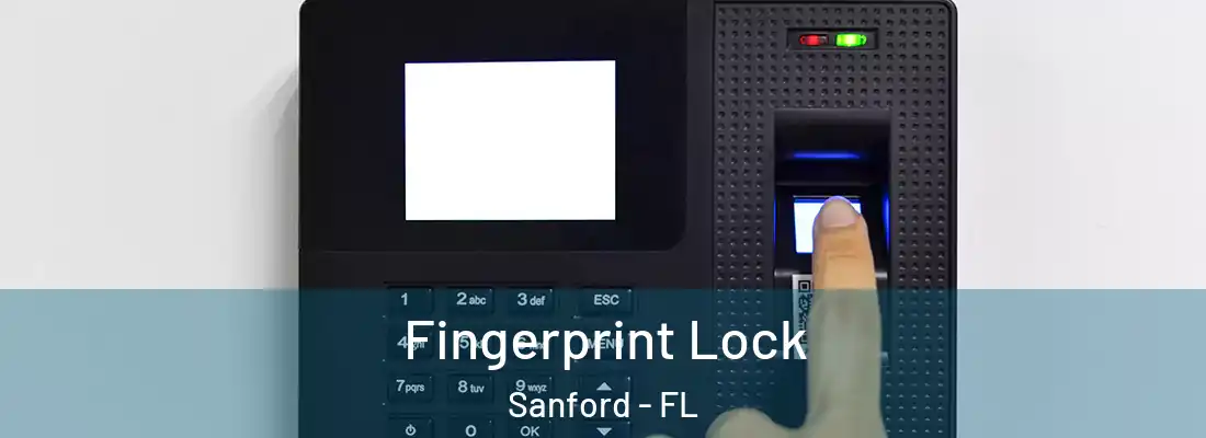  Fingerprint Lock Sanford - FL