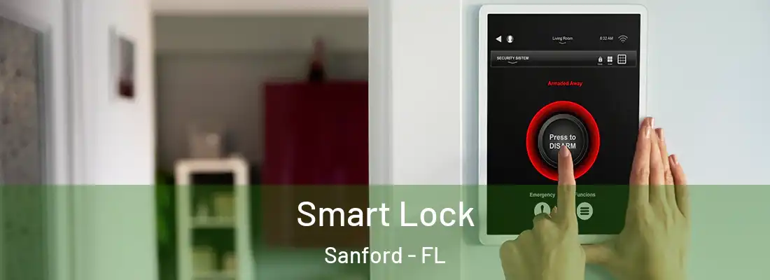  Smart Lock Sanford - FL